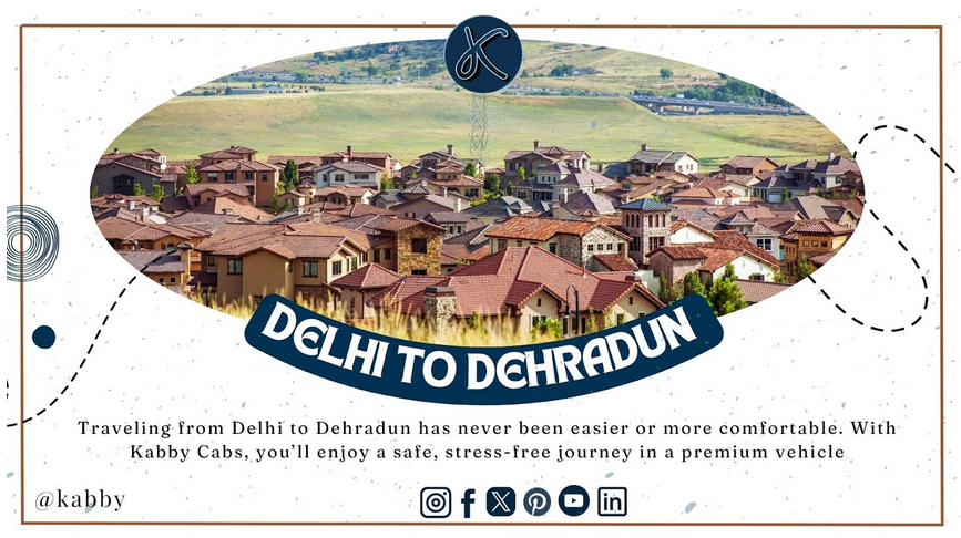 Delhi to Dehradun Taxi Service