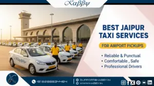 Best Jaipur Taxi Service for airport pickup